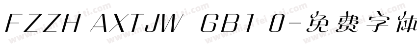 FZZH AXTJW  GB1 0字体转换